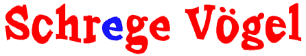 Die Schregem Voegel